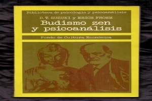 Budismo zen y psicoanalisis